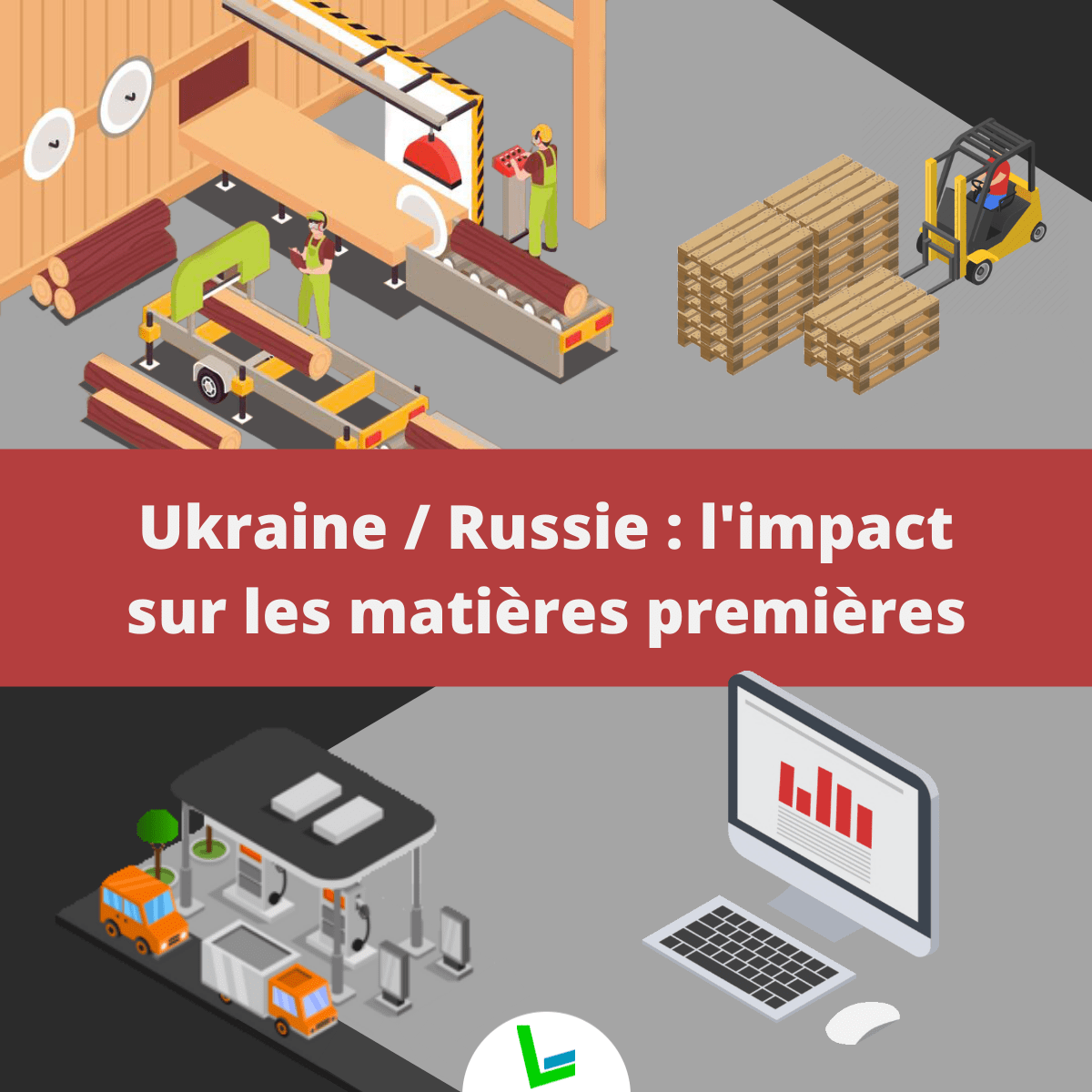 Ukraine / Russie : l'impact sur les matières premières