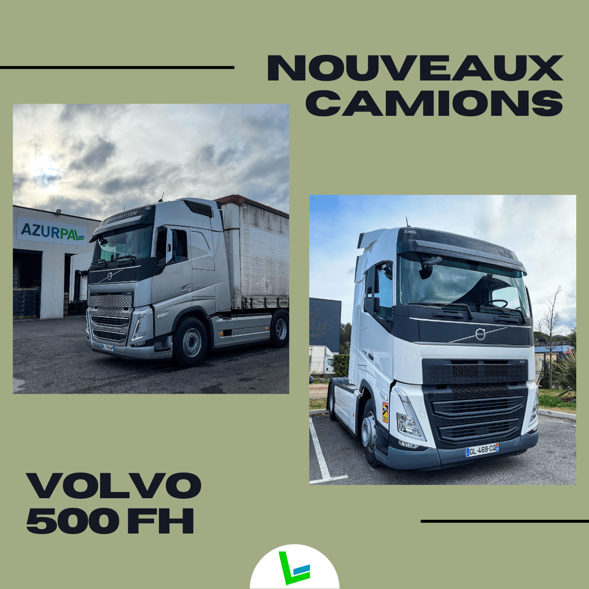 2 nouveaux tracteurs : Volvo 500FH